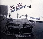 PAOLO ANGELI 22.22 Free Radiohead