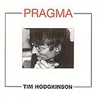 Tim Hodgkinson Pragma