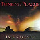  Thinking Plague, In Extremis