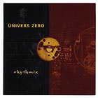  Univers Zero Rhythmix