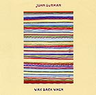 John Surman, Way Back When