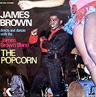JAMES BROWN, The Popcorn