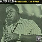 OLIVER NELSON Screamin' The Blues