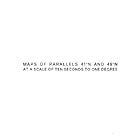 HELEN MIRRA / ERNST KAREL, Maps Of Parallels  41 N And 49 N