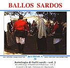  ANTOLOGIA DI BALLI SARDI Ballos Sardos / Vol 2
