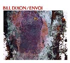 BILL DIXON Envoi