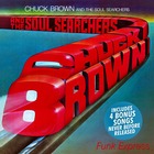 CHUCK BROWN & THE SOUL SEARCHERS, Funk Express