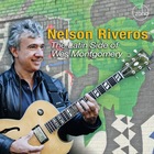 NELSON RIVEROS The Latin Side Of Wes Montgomery