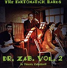  Fantomatics Bands, Dr. Zab