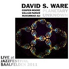  PLANETARY UNKNOWN, Live at Jazzfestival Saalfelden 2011