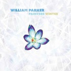 WILLIAM PARKER Painters Winter
