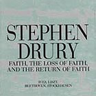 Stephen Drury Faith