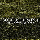  SOLE & DJ PAIN 1 Patterns Of Life