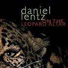 Daniel Lentz, On The Leopard Altar