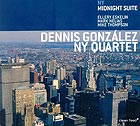 Dennis Gonzalez New York Quartet, NY Midnight Suite