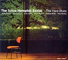 The Julius Hemphill Sextet The Hard Blues