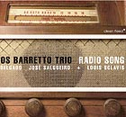 Carlos Barretto Trio + Louis Sclavis, Radio Song