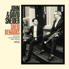 JOHN & DAVID SNEIDER Sneid Remarks