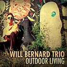 WILL BERNARD TRIO, Outdoor Living