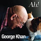 GEORGE KHAN Ah!