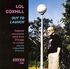 LOL COXHILL Out To Launch