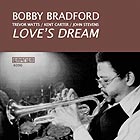 Bobby Bradford Love's Dream