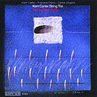 Kent Carter String Trio The Willisau Suites (84/97)