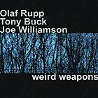  Rupp / Buck / Williamson Weird Weapons