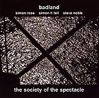  Badland, The Society Of The Spectacle