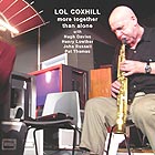 Lol Coxhill More Together Than Alone