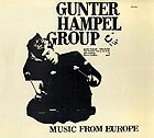 GUNTER HAMPEL GROUP, Music from Europe
