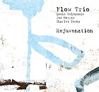  FLOW TRIO Rejuvenation