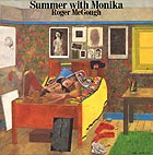 ROGER McGOUGH / ANDY ROBERTS, Summer With Monika
