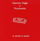 Fabrizio Poggi & Turututela, La Storia Si Canta