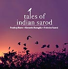PRADEEP BAROT /  RICCARDO BATTAGLIA Tales of Indian Sarod