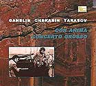  Ganelin Trio Con Anima / Concerto Grosso