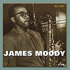 JAMES MOODY In The Beginning