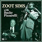 ZOOT SIMS With Bucky Pizzarelli