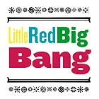  LITTLE RED BIG BANG, Little Red Big Bang