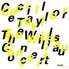 Cecil Taylor The Willisau Concert