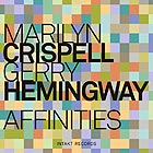 MARILYN CRISPELL / GERRY HEMINGWAY Affinities