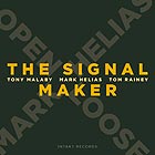 MARK HELIAS OPEN LOOSE The Signal Maker