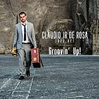 CLAUDIO JR DE ROSA Groovin’ Up!