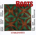  ROOTS, Stablemates