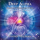 STEVEN HALPERN Deep Alpha : Brainwave  Entrainment For Meditation