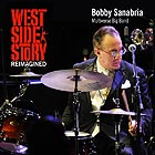BOBBY SANABRIA & THE MULTIVERSE BIG BAND, West Side Story Reimagined