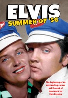 ELVIS PRESLEY Elvis : Summer Of '56