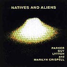 Evan Parker Natives & Aliens