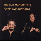 Mat Maneri Fifty-one Sorrows