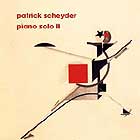 Patrick Scheyder Solo Piano 2